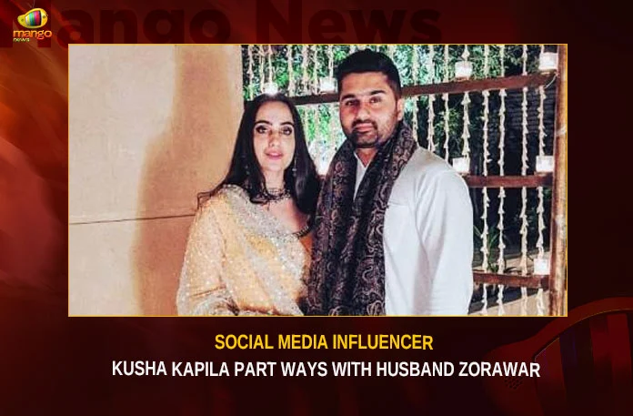 Social Media Influencer Kusha Kapila Part Ways With Husband Zorawar