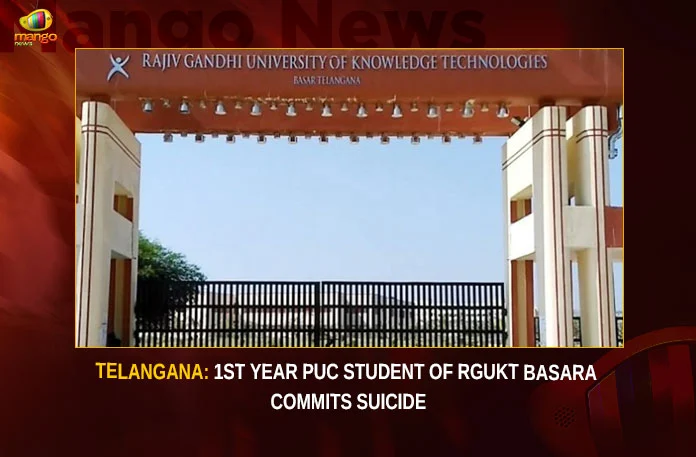 Telangana: 1st Year PUC Student Of RGUKT Basara Commits Suicide