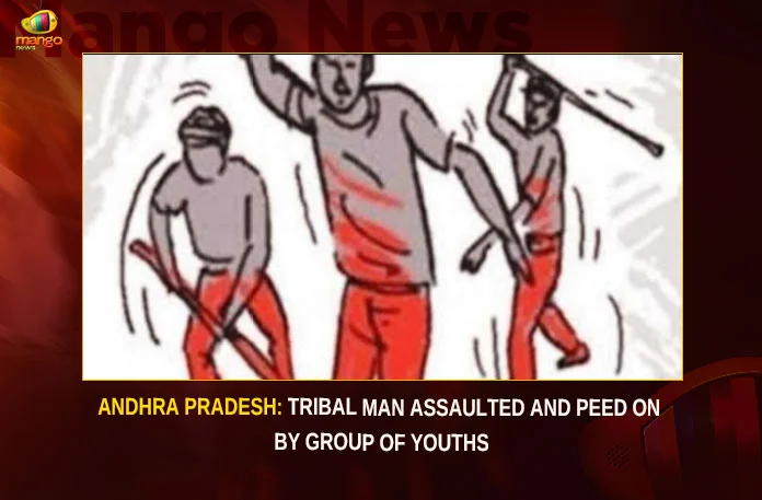 Andhra Pradesh: Tribal Man Assaulted And Peed On By Group Of Youths