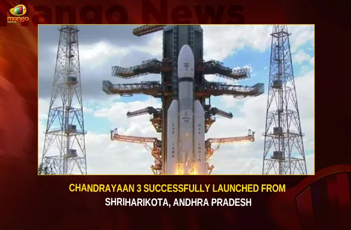 Chandrayaan 3 Successfully Launched From Shriharikota, Andhra Pradesh