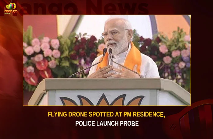 Delhi Flying Object Detected Over Residence Of PM Modi,Delhi Flying Object Detected,Flying Object Detected,Object Detected Over Residence Of PM Modi,Residence Of PM Modi,Mango News,Drone spotted above PM Modi's residence,PM Modi Residence,Delhi PM Modi Residence,Report of drone flying over PM Modis house,Police alerted about unidentified flying object,Delhi Police on drone spotted,Indian Prime Minister Narendra Modi,Narendra modi Latest News and Updates,Delhi Flying Object Latest News,Delhi Flying Object Latest Updates