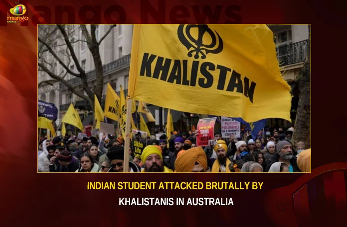 Indian Student Attacked Brutally By Khalistanis In Australia,Indian Student Brutally Beaten,Indian Student Attacked,Student Attacked Brutally By Khalistanis,Mango News,Indian Student Attacked By Khalistan,Khalistan Supporters In Sydney,Indian Student Attacked, Thrashed With Iron Rods,Australia Khalistani Supporters,Attack Indian Student,Khalistani Supporters Beat Up Indian Student,Khalistan Australia