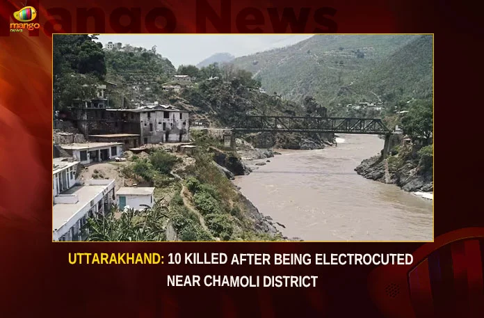 Uttarakhand 10 Killed After Being Electrocuted Near Chamoli District,Uttarakhand 10 Killed After Being Electrocuted,Electrocuted Near Chamoli District,After Being Electrocuted,Uttarakhand 10 Killed,Mango News,Uttarakhand Transformer Explosion,15 electrocuted in accident at power transformer,Fifteen die from electrocution near India river,Several Injured after transformer explodes,15 Including Sub Inspector Injured,Uttarakhand Latest News,Uttarakhand Latest Updates,Uttarakhand Live News,Uttarakhand Electrocuted Near Chamoli News,Chamoli District Electrocuted,Chamoli District Electrocuted Latest News,Chamoli District Electrocuted Latest Updates