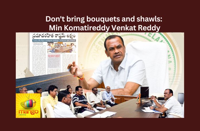 Don’t bring bouquets and shawls: Minister Komatireddy Venkat Reddy