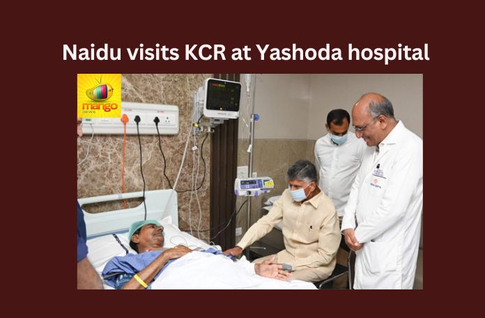 Naidu visits KCR at Yashoda hospital