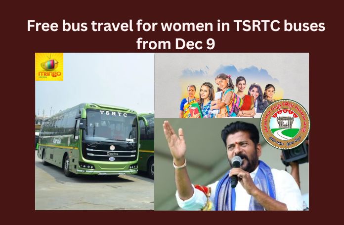 Free bus travel for Women in TSRTC buses from Dec 9,Free bus travel for women,TSRTC buses from Dec 9,women in TSRTC buses,Mango News,Telangana, Revanth Reddy, CM Revanth, Sridhar Babu, Uttam Kumar Reddy, Seethakka,Free bus travel,Mango News,TSRTC gearing up,Revanth Reddy Latest News,Revanth Reddy Latest Updates,Telangana Congress six guarantees Latest News,Telangana Congress six guarantees Latest Updates,TSRTC buses Latest News,TSRTC buses Latest Updates
