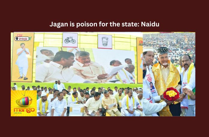 Jagan is poison for the state: Naidu