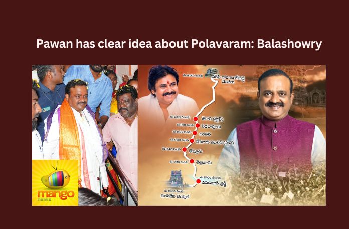 Pawan Has Clear Idea About Polavaram Balashowry,Pawan has clear Idea,Polavaram Balashowry,Polavaram Reservoir Project,Pawan Kalyan, PSPK, Janasena, Balashowry, Machilipatnam, MP,Mango News,Resettlement of Polavaram Project,Polavaram Balashowry Latest News,Polavaram Balashowry Live Updates,Pawan Kalyan Latest News,Andhra Pradesh News,Andhra Pradesh News and Live Updates