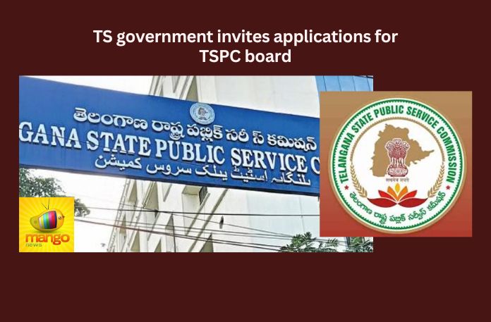 TS Government Invites Applications for TSPC Board,TS Government Invites Applications,Applications For TSPC Board,Telangana, Revanth Reddy, Congress, State Government, Marpu Kavali, Bhatti Vikramarka,Mango News,TS government Latest News,TSPC Board Latest News,Applications for TSPC Latest News,TSPSC Chairman,TSPSC Members,Chairman and Members Positions,Telangana Latest News And Updates,Telangana Politics, Telangana Political News And Updates