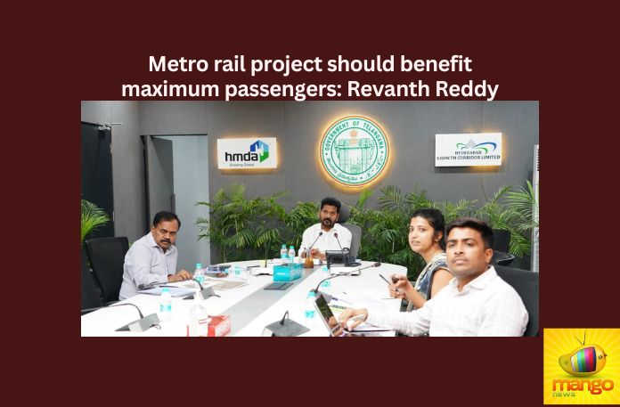 Metro rail project should benefit maximum passengers: Revanth Reddy