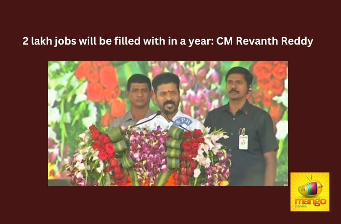 2 lakh jobs will be filled with in a year: CM Revanth Reddy