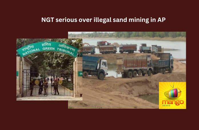 NGT serious over illegal sand mining in AP