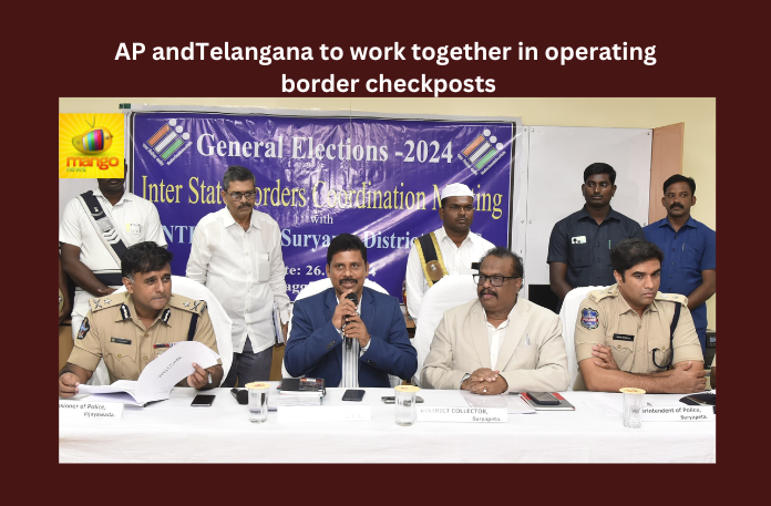NTR District In AP And Suryapet In Telangana To Work Together In Operating Border Checkposts, Border Checkposts, NTR District And Suryapet Operating Border Checkposts, Andhra Pradesh, NTR District, Suryapet, Telangana, Elections, Latest Border Checkposts News, AP Live Updates, Telangana Live Updates, Revanth Reddy, CM Jagan, Political News, Mango News