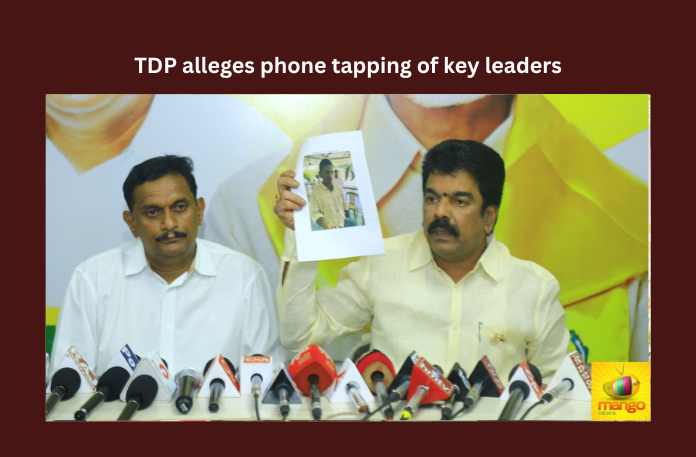 TDP alleges phone tapping of key leaders