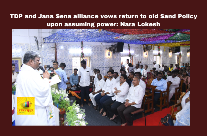 TDP and Jana Sena alliance vows return to old Sand Policy upon assuming power: Nara Lokesh