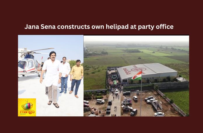 Jana Sena constructs own helipad at party office
