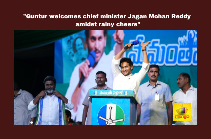 “Guntur Welcomes Chief Minister Jagan Mohan Reddy Amidst Rainy Cheers”