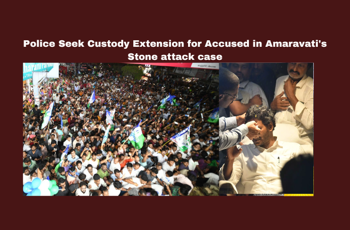 Police Seek Custody Extension for Accused in Amaravati’s Stone attack case