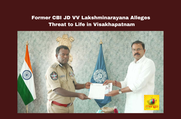 Former CBI JD VV Lakshminarayana Alleges Threat to Life in Visakhapatnam