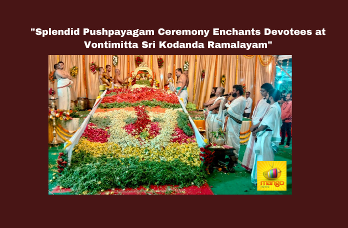 “Splendid Pushpayagam Ceremony Enchants Devotees at Vontimitta Sri Kodanda Ramalayam”