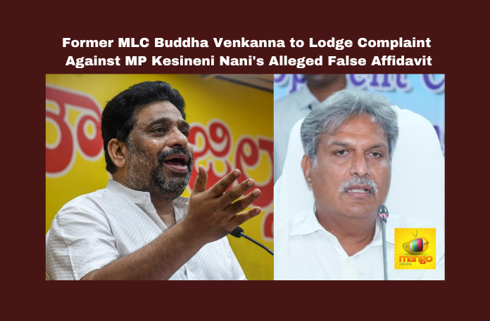 Former MLC Buddha Venkanna to Lodge Complaint Against MP Kesineni Nani’s Alleged False Affidavit