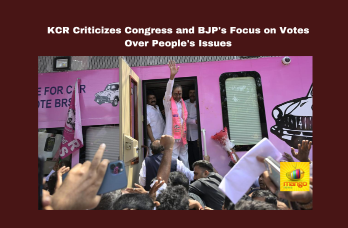  KCR Criticizes Congress and BJP’s Focus on Votes Over People’s Issues
